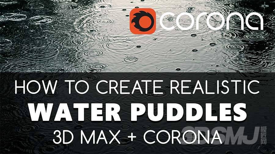 how_to_create_water_puddles_with_3ds_max_and_corona_renderer_tutorial.jpg
